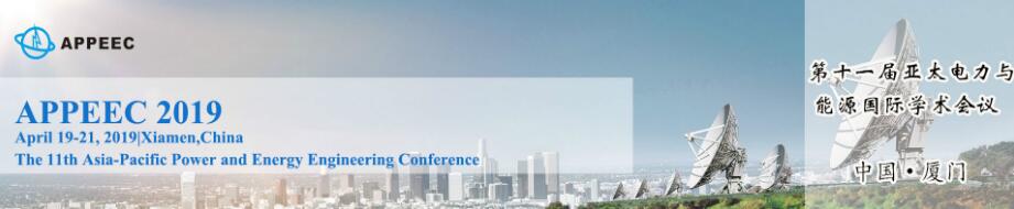 11th Asia-Pacific Power and Energy Engineering Conference 