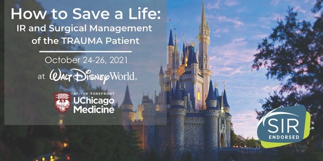 IR and Surgical Management of the Trauma Patient at Disney October 24-26, 2021