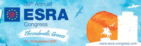 39th Annual ESRA Congress (ESRA 2020) | Thessaloniki, Greece