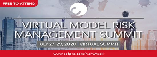 Virtual Model Risk Management Summit | 27-29 July, 2020
