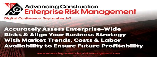 Advancing Construction Enterprise Risk Management September 2020 | Virtual Conference