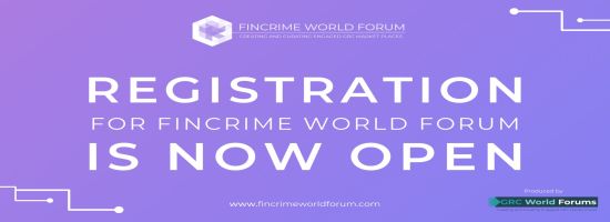 FinCrime World Forum 2020: Financial Crime, Risk Management and Cybersecurity Virtual Conference