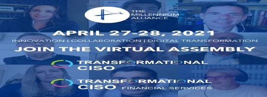 Transformational CISO Virtual Assembly- April 2021