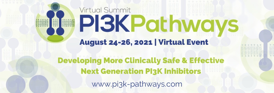 PI3K Pathways Summit 2021