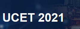 2021 6th International Conference on UK-China Emerging Technologies (UCET 2021)