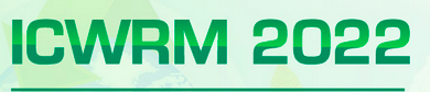 2022 3rd International Conference on Waste Recycling and Management (ICWRM 2022)