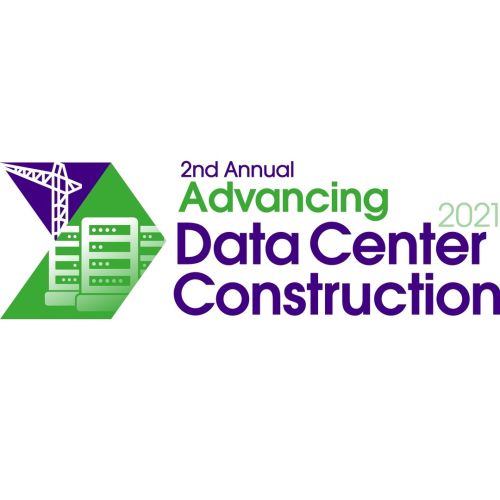 Advancing Data Center Construction 2021 Conference | November 15-17 | Dallas, TX