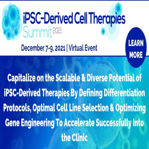iPSC-Derived Cell Therapies Summit