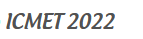 2022 The 13th International Conference on Mechanical and Electrical Technologies (ICMET 2022)
