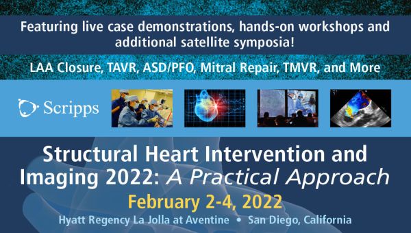 2022 Structural Heart Intervention and Imaging CME Conference - San Diego, California