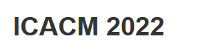 2022 5th International Conference on Advanced Composite Materials (ICACM 2022)
