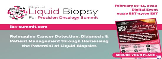 6th Annual Liquid Biopsy for Precision Oncology Summit