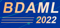 2022 International Conference on Big Data Analysis and Machine Learning (BDAML 2022)
