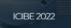 2022 8th International Conference on Industrial and Business Engineering (ICIBE 2022)