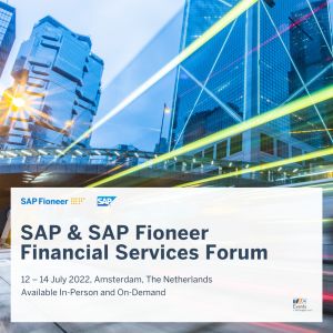 SAP & SAP Fioneer Financial Services Forum - 12-14 July, Amsterdam