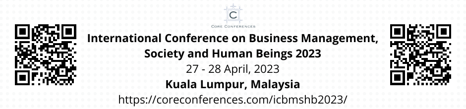 International Conference on Business Management, Society and Human Beings 2023