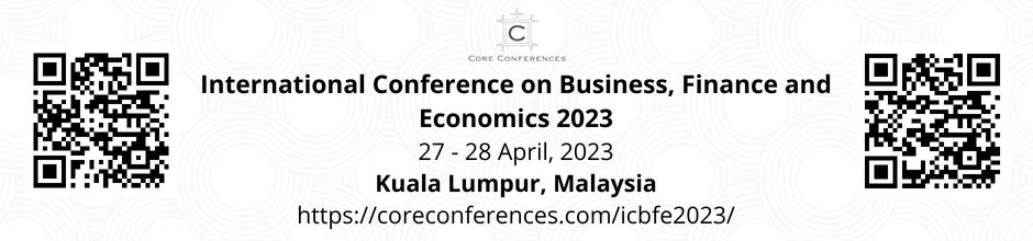 International Conference on Business, Finance and Economics 2023