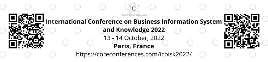International Conference on Business Information System and Knowledge 2022
