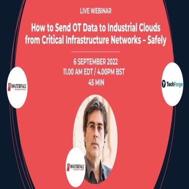 Webinar - How to Send OT Data to Industrial Clouds from Critical Infrastructure Networks - Safely