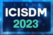 2023 7th International Conference on Information System and Data Mining (ICISDM 2023)
