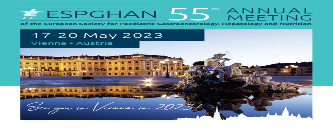 ESPGHAN (European Society for Pediatric Gastroenterology, Hepatology and Nutrition) 2023, Vienna