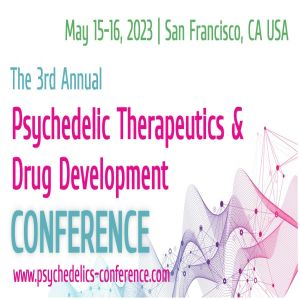 The 3rd Annual Psychedelic Therapeutics and Drug Development Conference