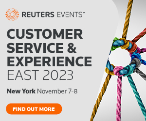 Reuters Events: Customer Service and Experience East 2023