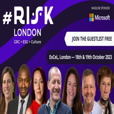 #RISK London - GRC + ESG + Culture | The UK's Leading Risk Focused Expo | 18 and 19 October, ExCeL