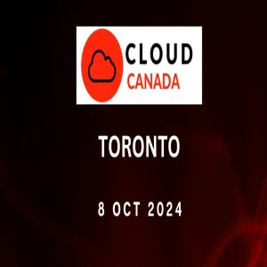 Cloud Canada 8 October 2024