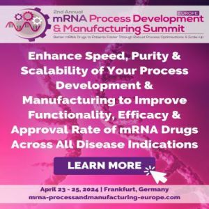 2nd Annual mRNA Process Development and Manufacturing Summit Europe