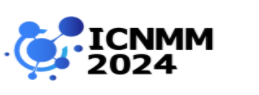 2024 6th International Conference on Nanomaterials, Materials and Manufacturing Engineering (ICNMM 2024)