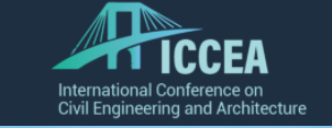 2024 7th International Conference on Civil Engineering and Architecture (ICCEA 2024)