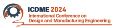 2024 the 8th International Conference on Design and Manufacturing Engineering (ICDME 2024)