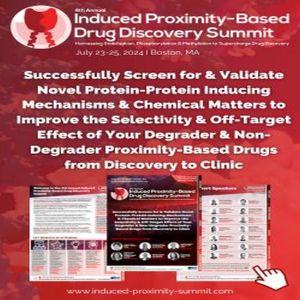 4th Induced Proximity-Based Drug Discovery Summit