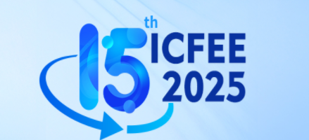 2025 15th International Conference on Future Environment and Energy (ICFEE 2025)