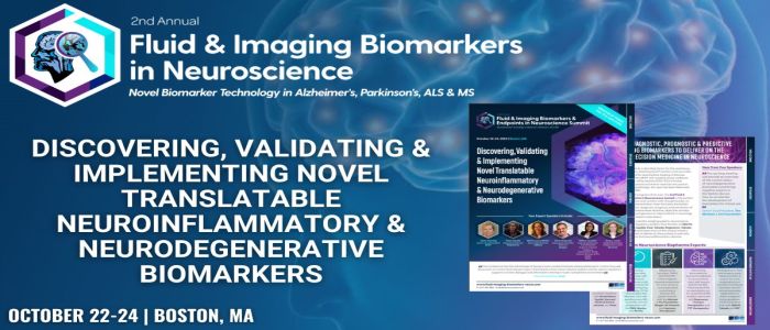 2nd Fluid and Imaging Biomarkers and Endpoints in Neuroscience Summit 2024