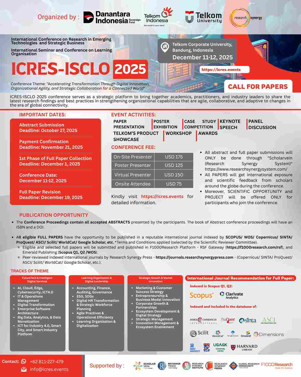 International Conference on Research in Emerging Technologies and Strategic Business & International Seminar and Conference on Learning Organisation