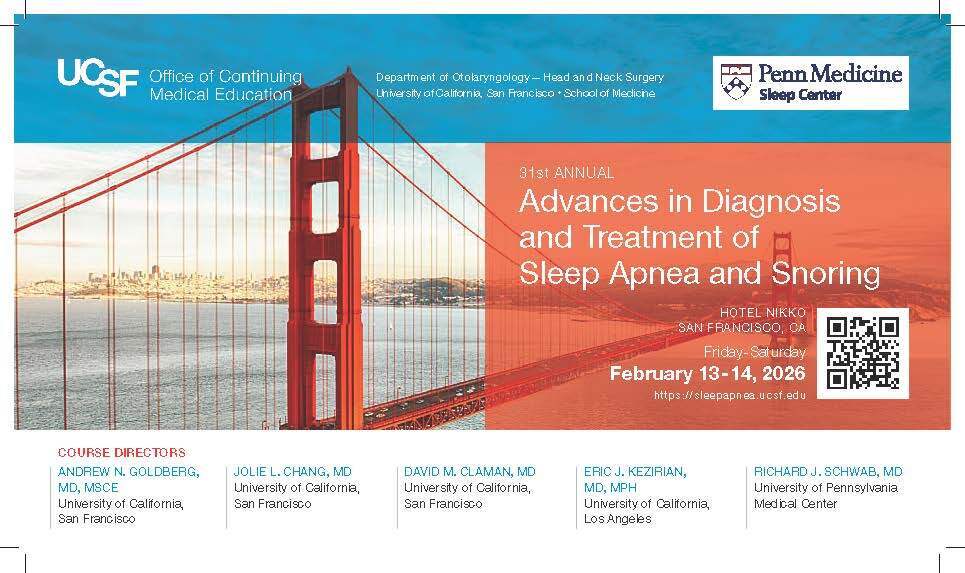 31st Annual Advances in Diagnosis and Treatment of Sleep Apnea and Snoring