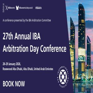 27th Annual IBA Arbitration Day Conference