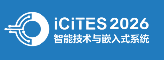 2026 6th International Conference on Intelligent Technology and Embedded Systems (ICITES 2026)