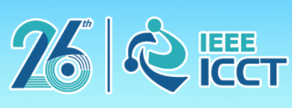 2026 IEEE 26th International Conference on Communication Technology (IEEE ICCT 2026)