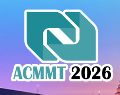 2026 8th Asia Conference on Material and Manufacturing Technology (ACMMT 2026)