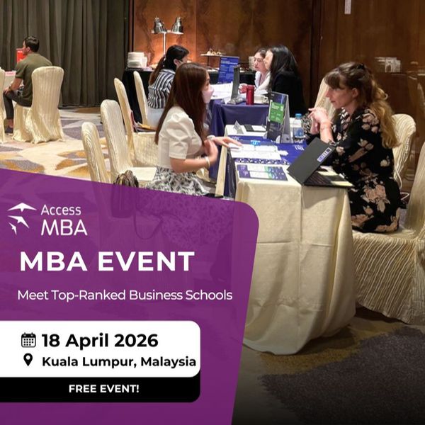 Take Control of Your Future at Access MBA Kuala Lumpur - April 18, 2026