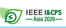 2026 lEEE IAS Industrial and Commercial Power System Asia (IEEE I&CPS ASIA 2026)