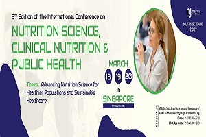 9th Edition of International Conference on Nutrition Science, Clinical Nutrition & Public Health