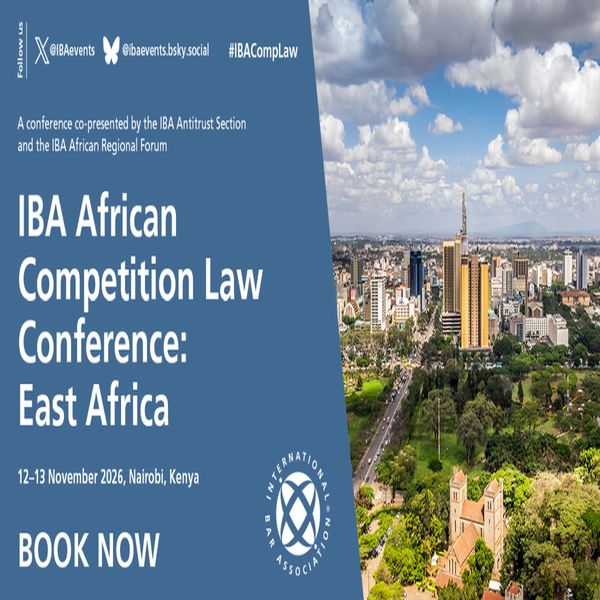 3rd IBA African Competition Law Conference: East Africa