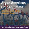 Argus Americas Crude Summit