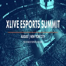 XLIVE Esports Summit NYC - Network and Learn With Other Esports Professionals