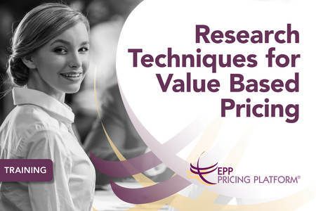 Research Techniques for Value Based Pricing