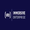 VRX: Immersive Enterprise - Virtual And Augmented Reality Business ConfEx
